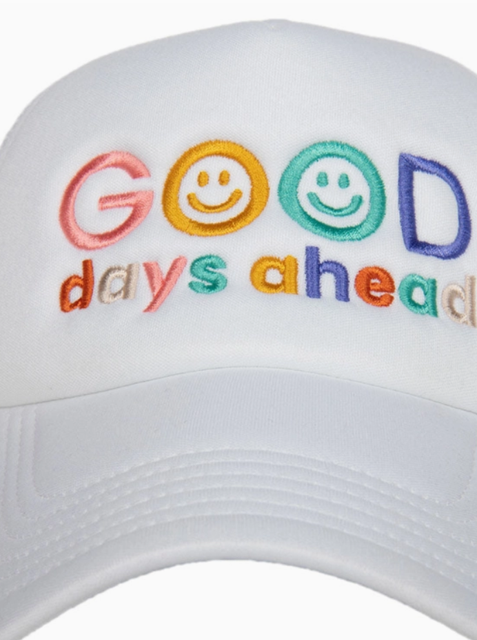 Good Days Trucker Hat